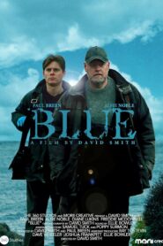 Blue (2024) မြန်မာစာတန်းထိုး