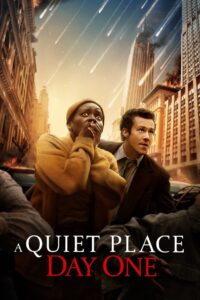 A Quiet Place: Day One (2024) မြန်မာစာတန်းထိုး
