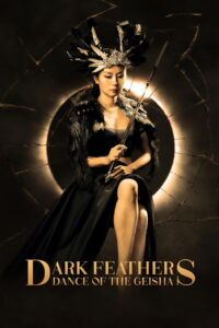 Dark Feathers: Dance Of The Geisha (2024) မြန်မာစာတန်းထိုး