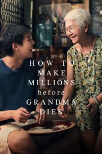 How to Make Millions Before Grandma Dies (2024) မြန်မာစာတန်းထိုး