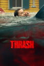 Thrash (2026) မြန်မာစာတန်းထိုး