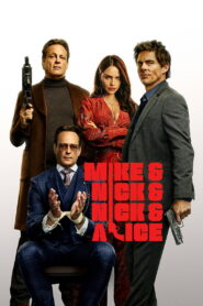 Mike & Nick & Nick & Alice (2026) မြန်မာစာတန်းထိုး