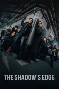 The Shadow’s Edge (2025) မြန်မာစာတန်းထိုး