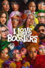 I Love Boosters (2026) မြန်မာစာတန်းထိုး