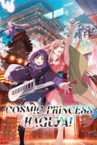 Cosmic Princess Kaguya! (2026) မြန်မာစာတန်းထိုး