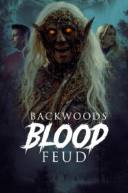 Backwoods Blood Feud (2026) မြန်မာစာတန်းထိုး