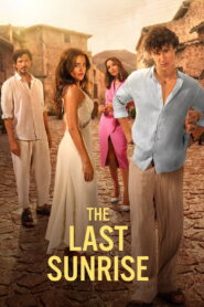 The Last Sunrise (2026) မြန်မာစာတန်းထိုး