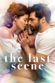 The Last Scene (2026) မြန်မာစာတန်းထိုး