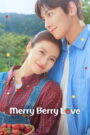 Merry Berry Love မြန်မာစာတန်းထိုး