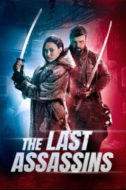 The Last Assassins (2026) မြန်မာစာတန်းထိုး