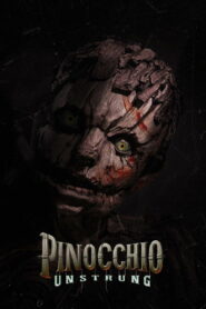 Pinocchio: Unstrung (2026) မြန်မာစာတန်းထိုး